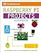 DK Workbooks: Raspberry Pi Projects: An Introduction to the Raspberry Pi Computer