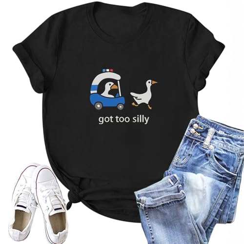 Got Too Silly Goose T Shirt Funny Cute Shirts for Women Ducks Car Printed Graphic Tees Short Sleeve Summer