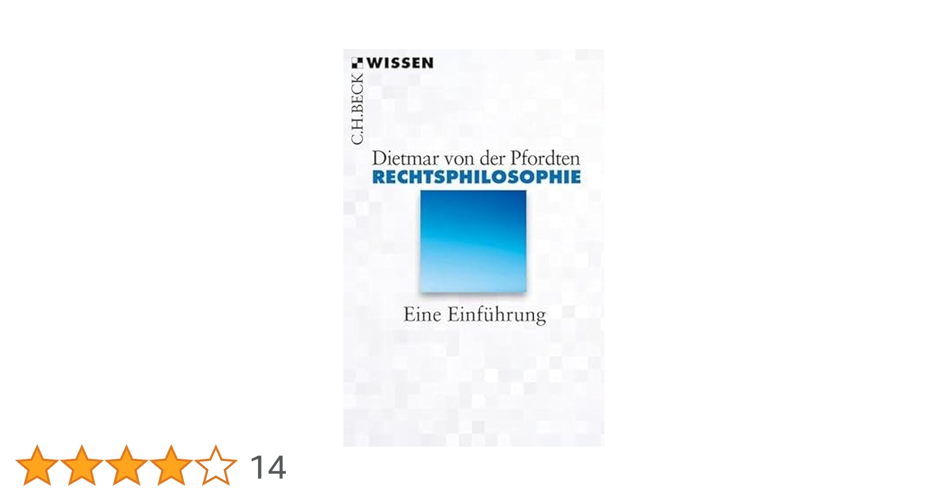 週刊誌 Einfuhrung in Die Rechtsphilosophie Rechtsphilosophie: Eine Einführung (C.H.BECK Wissen