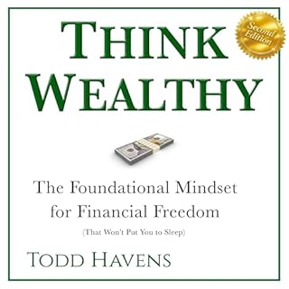 Think Wealthy (2nd Edition) Audiobook By Todd Havens cover art