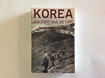 Paperback Korea: The First War We Lost Book