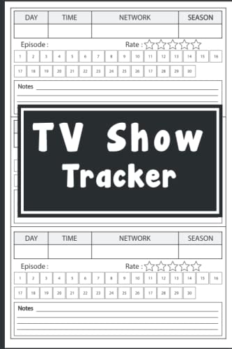 TV Show Tracker: Track and Review TV Series Episodes and Seasons / Log All Of Your TV Show Episodes And Seasons In This Handy Journal