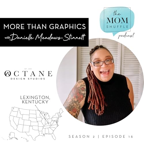 More Than Graphics w/Danielle Meadows-Stinnett of Octane Design Studios Podcast Por  arte de portada