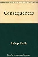Consequences 0449502082 Book Cover