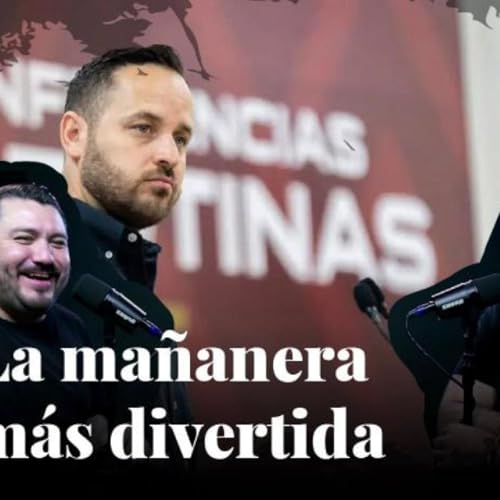 La mañanera más divertida de México