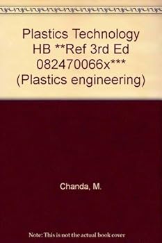 Hardcover Plastics technology handbook (Plastics engineering) Book