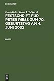 Festschrift f&Atilde;&frac14;r Peter Rie&Atilde; zum 70. Geburtstag am 4. Juni 2002 (German Edition)