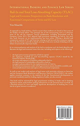Bail-In and Total Loss-Absorbing Capacity (TLAC): Legal and Economic Perspectives on Bank Resolution