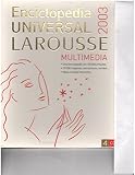 enciclopedia de historia universal larousse pdf  ENCICLOPEDIA UNIVERSAL LAROUSSE 2003.DVD (SIN COLECCION)