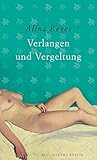 Verlangen und Vergeltung (Bloomsbury Berlin) - Alina Reyes