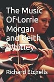  The Music Of Lorrie Morgan and Keith Whitley