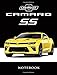 Chevrolet Camaro SS Notebook: Bumblebee / American Muscle Cars / Camaro Journal / Diary / Notebook, Lined Composition Notebook,(8.5 x 11 inches) for boys & Men: Volume 2 (Transformers)