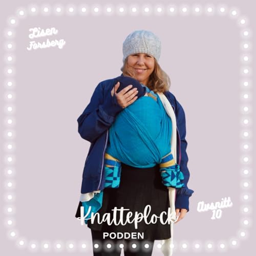 『10. Lisen Forsberg (@babybaby.se) &ndash; Amning』のカバーアート