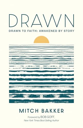 Drawn: Discover God’s Presence in Seasons of Struggle and Renewal