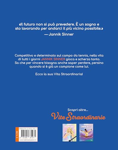 Jannik Sinner. Vite Straordinarie - 6