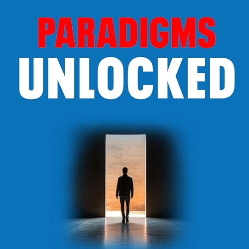 Paradigms Unlocked by Sherif Labib episode artwork