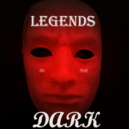 『Legends in the Dark』のカバーアート