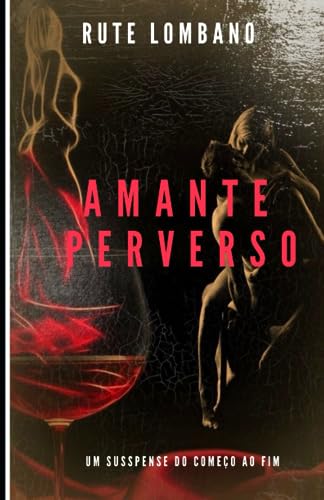 Amante Perverso (Portuguese Edition)
