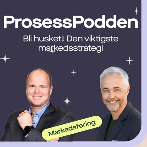 Bli Husket: Den viktigste strategien i markedsf&oslash;ring