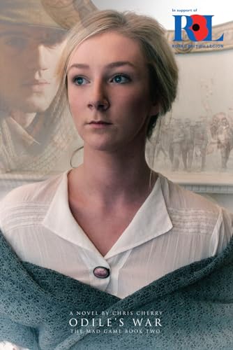 Odile's War: The Mad Game Book Two (Love and War)