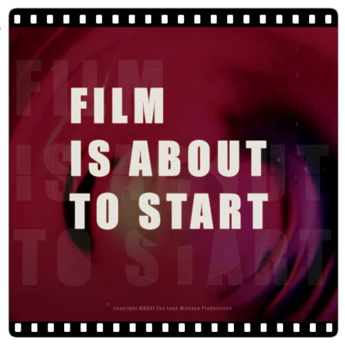 Film Is About To Start Titelbild