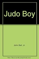 Judo Boy B0038MHQX6 Book Cover