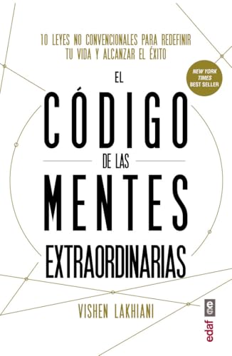 El código de las mentes extraordinarias: 10 leyes no convencional...