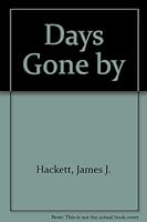 Days Gone by 0955484405 Book Cover