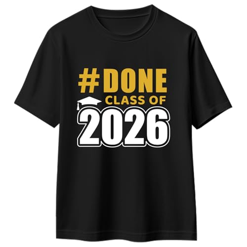 Geyoga Done Class of 2026 T-Shirts for Graduation Gifts for Him Her Women Men Seniors(L) Black