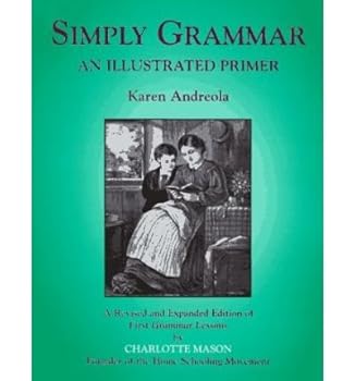 Paperback [(Simply Grammar: An Illustrated Primer)] [Author: Karen Andreola] published on (May, 1999) Book