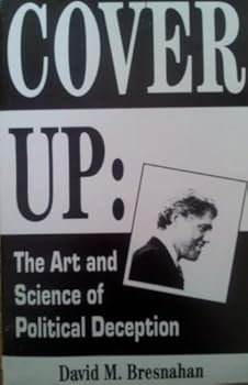 Paperback Cover Up : (The Art and Science of Political Deception) Book