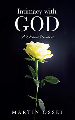 Intimacy With God: A Divine Romance