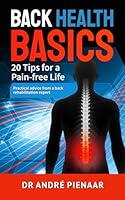 Back Health Basics: 20 Tips for a Pain-Free Life 0903733455 Book Cover