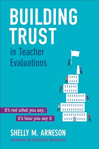 Buy Building Trust in Teacher Evaluations: It's Not What You Say; It's How You Say It — BookShops.in