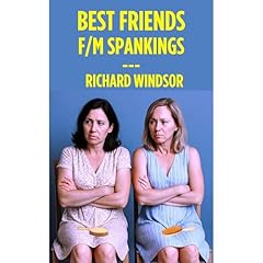 Best Friends - F/M Spankings Audiolibro Por Richard Windsor arte de portada