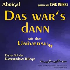 Page de couverture de Das war's dann mit dem Universum - Neu abgemischt