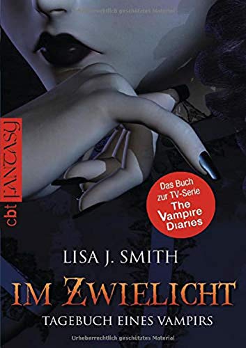 Tagebuch eines Vampirs, Band 1: Im Zwielicht (Die Tagebuch eines Vampirs-Reihe, Band 1) Tagebuch eines Vampirs, Band 1: Im Zwielicht (Die Tagebuch eines Vampirs-Reihe, Band 1)