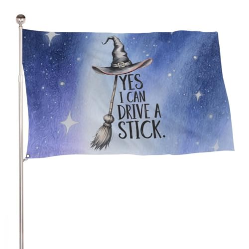 Yes I Can Drive A Satick, Halloween Flag 2x3 FT For Outside, Outdoor Decorations Banner With 2 Brass Grommets