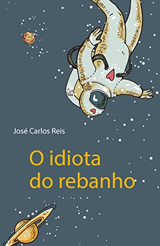 O idiota do rebanho