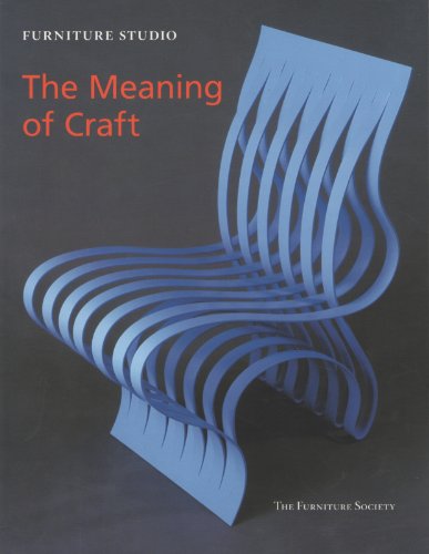 Furniture Studio: The Meaning of Craft (Furniture Studio series)