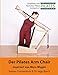 Der Pilates Arm Chair: 42 Pilates Arm Chair Übungen: Volume 2 (Die Pilates Geräte)