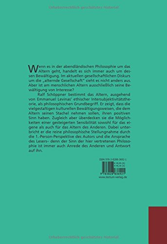 Das Altern des Anderen: Das Nicht-zu-Bewältigende in Emmanuel Levinas' ethischer Intersubjektivitätstheorie      Hardcover – April 18, 2016