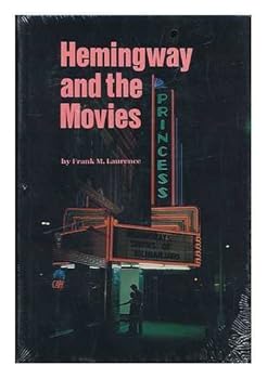 Hardcover Hemingway and the movies Book
