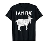 I Am The Goat Greatest Of All Time Motivational Gift T-shirt
