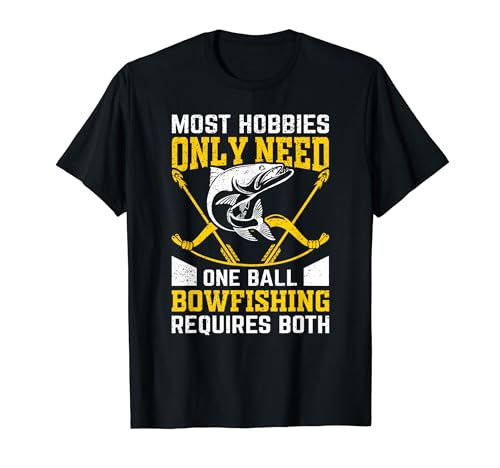 Bowfishing Requires Both - Funny Bow Fishing Lover Bowfisher T-Shirt