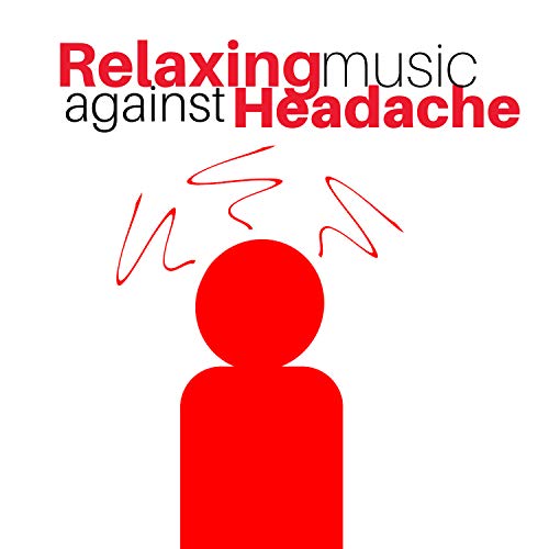 Play Relaxing Music against Headache by Headache Migrane Relief on
