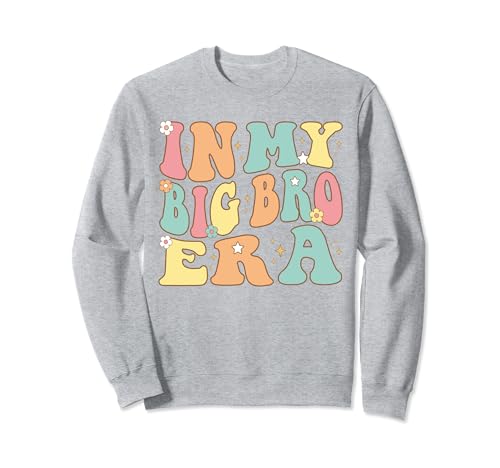 In My Big Bro Era Groovy Big Brother Weihnachten Geburtstag Sweatshirt