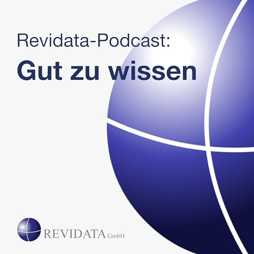 Gut zu wissen &ndash; Der Revidata-Podcast cover art