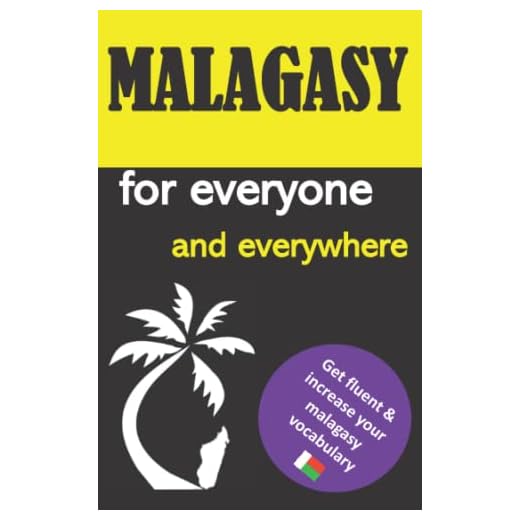 Malagasy for Everyone and Everywhere