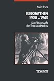 Kinomythen 1920-1945: Die Filmentwürfe der Thea von Harbou (German Edition)